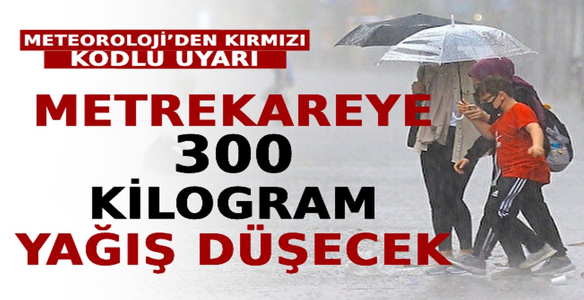 Meteoroloji'den Antalya ve batı ilçeleri için 'Kırmızı' kodlu uyarı! Metrekareye 300 kilo yağış düşecek!