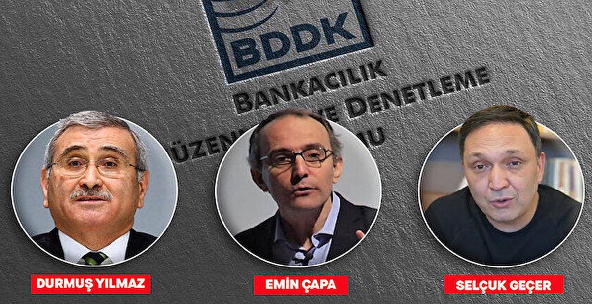 BDDK, aralarında Durmuş Yılmaz, Emin Çapa, Selçuk Geçer'inde olduğu 5 kişi hakkında suç duyurusunda bulundu!