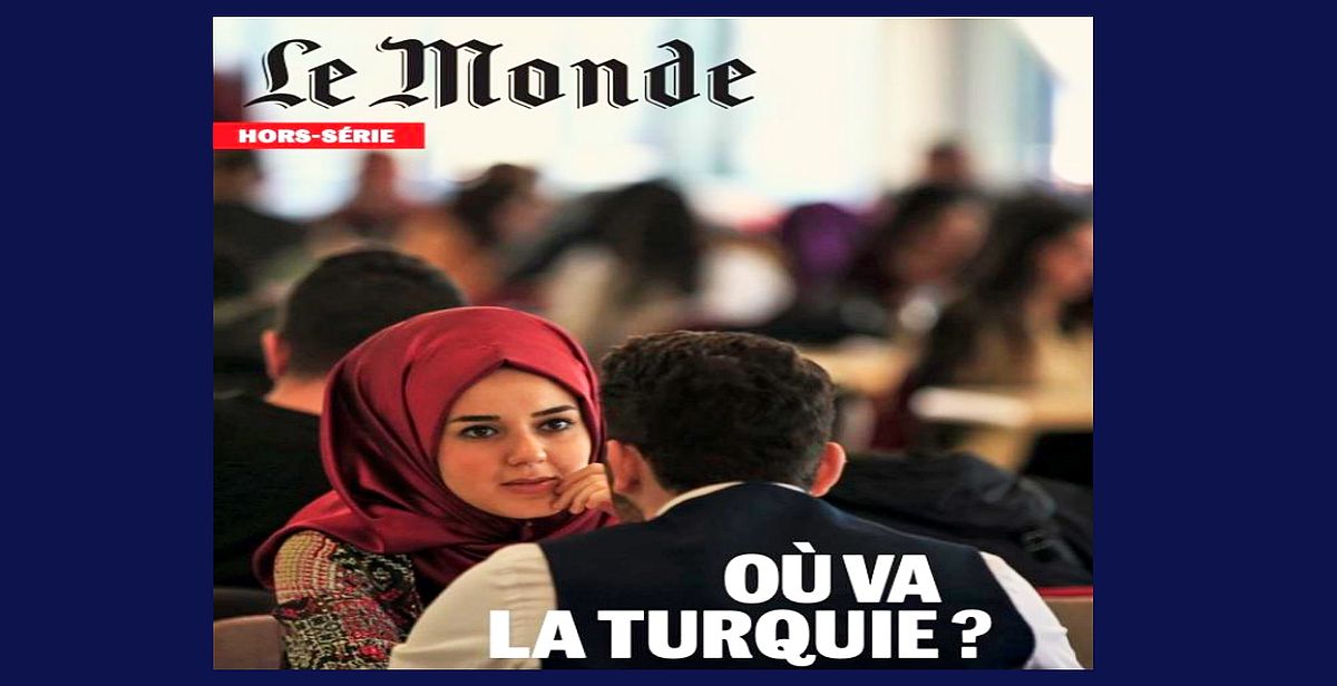 Fransa'nın önde gelen gazetelerinden Le Monde: 