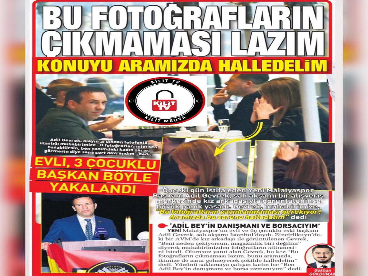 Yeni Malatyaspor Başkanı Adil Gevrek: "Bu fotoğrafların çıkmaması lazım konuyu aramızda halledelim!"